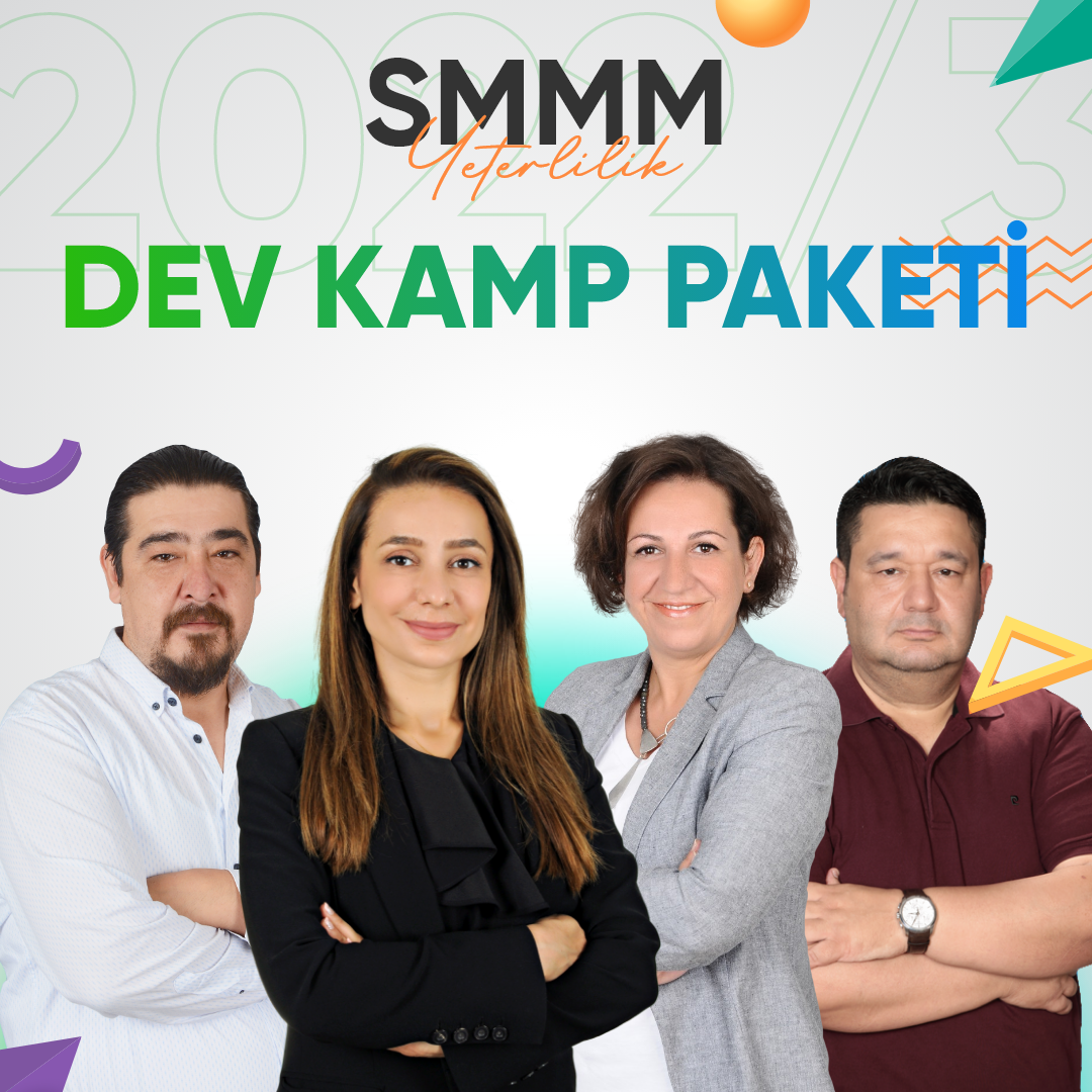 2022/3 SMMM Yeterlilik Dev Kamp Paketi